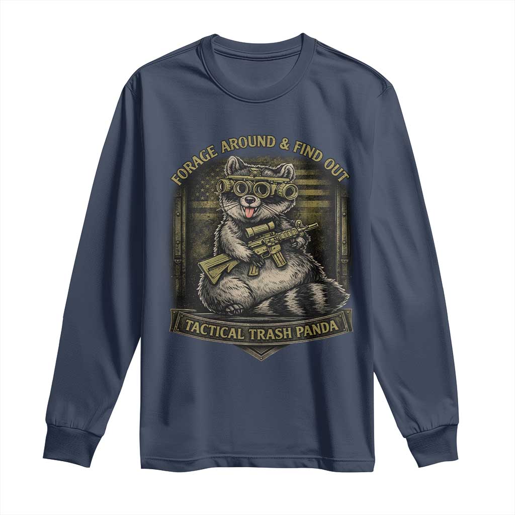 Tactical Trash Panda Long Sleeve Shirt Funny Raccoon Military Graphic Patriotic Veteran TS10 Navy Print Your Wear
