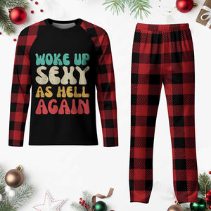 I Woke Up Sexy As Hell Again Plaid Pajama Set Funny Sarcastic Women Saying TS10 Buffalo Plaid Print Your Wear