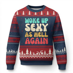 I Woke Up Sexy As Hell Again Ugly Christmas Sweater Funny Sarcastic Women Saying TS10 Navy Red Print Your Wear