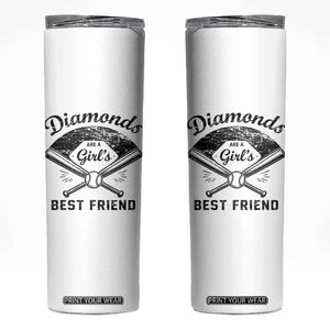 Softball Mom Gift Skinny Tumbler Diamonds Are A Girls Best Friend TS10 White Print Your Wear