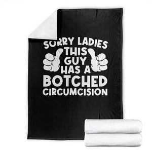 Inappropriate Adult Throw Blanket This Guy Botched Funny Cringe Offensive Humor Men TS10 Black Print Your Wear