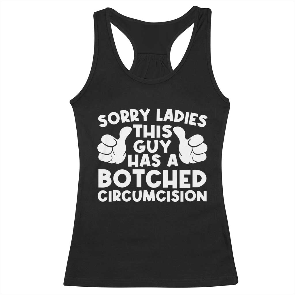 Inappropriate Adult Racerback Tank Top This Guy Botched Funny Cringe Offensive Humor Men TS10 Black Print Your Wear