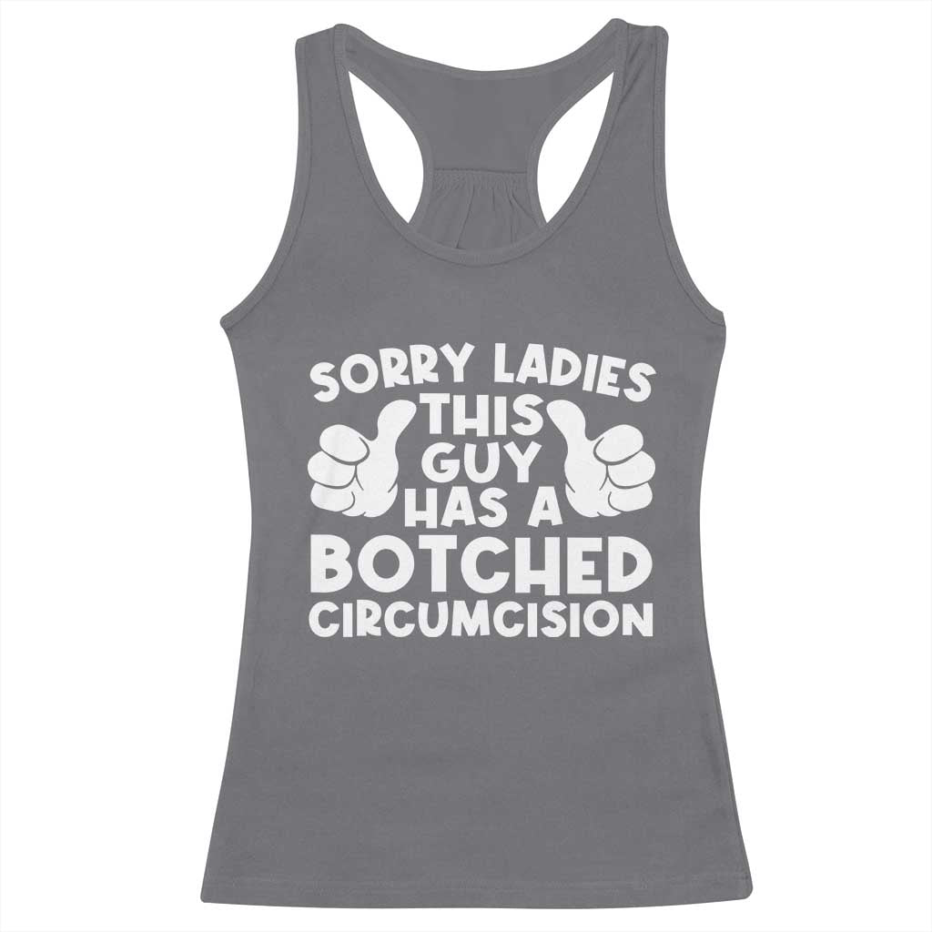 Inappropriate Adult Racerback Tank Top This Guy Botched Funny Cringe Offensive Humor Men TS10 Charcoal Print Your Wear