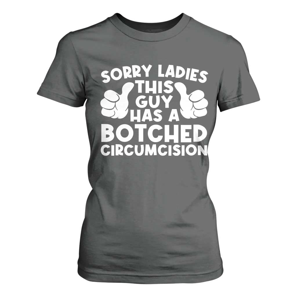 Inappropriate Adult T Shirt For Women This Guy Botched Funny Cringe Offensive Humor Men TS10 Dark Heather Print Your Wear