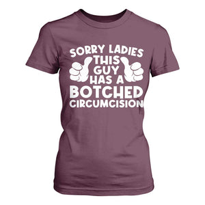 Inappropriate Adult T Shirt For Women This Guy Botched Funny Cringe Offensive Humor Men TS10 Maroon Print Your Wear