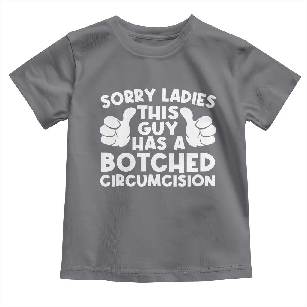 Inappropriate Adult Toddler T Shirt This Guy Botched Funny Cringe Offensive Humor Men TS10 Charcoal Print Your Wear