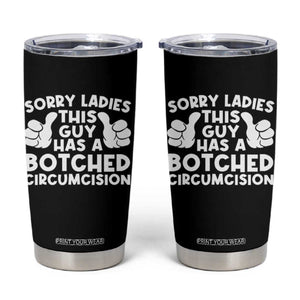 Inappropriate Adult Tumbler Cup This Guy Botched Funny Cringe Offensive Humor Men TS10 Black Print Your Wear