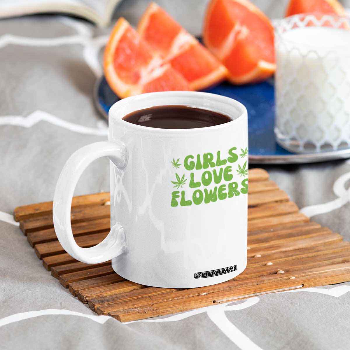 Girls Love Flowers Weed Cannabis Coffee Mug Funny Marijuana 420 Gift TS10 Print Your Wear