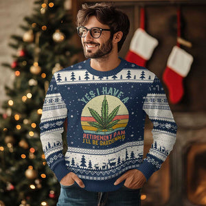 Funny Retired Weed Lovers Ugly Christmas Sweater Vintage I Have a Retirement Plan Gardening 420 Gift TS10 Navy Beige Print Your Wear