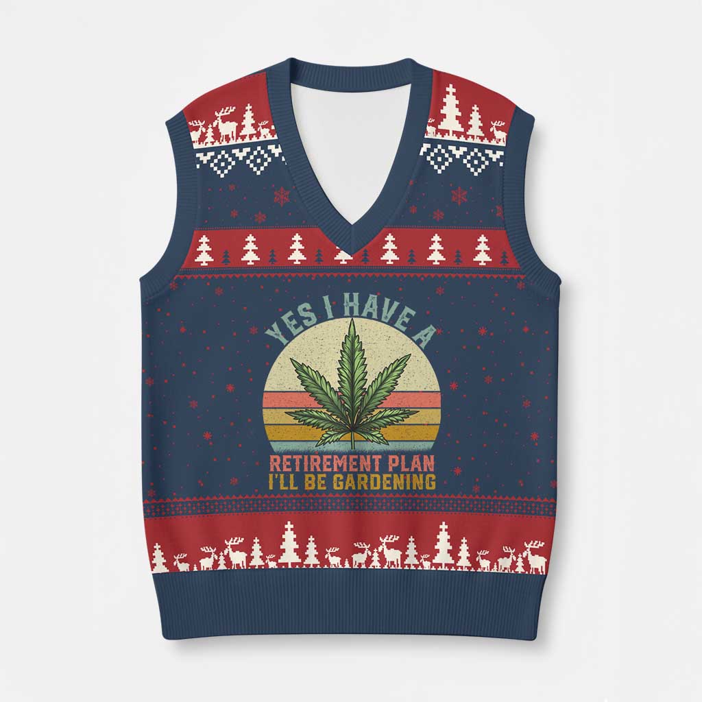 Funny Retired Weed Lovers V-Neck Knit Sweater Vest Vintage I Have a Retirement Plan Gardening 420 Gift TS10 Navy Red Print Your Wear