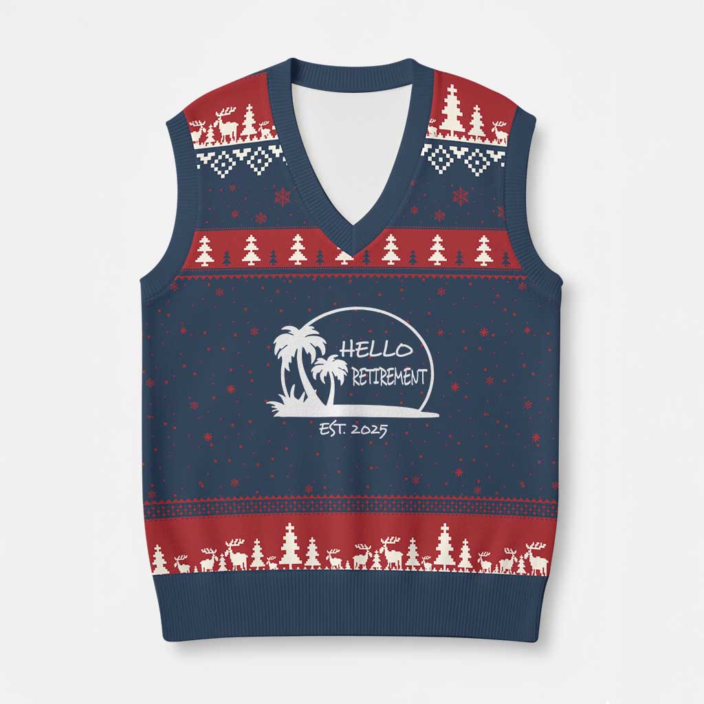 Retired Est 2025 V-Neck Knit Sweater Vest Hello Retirement Summer Vibes TS10 Navy Red Print Your Wear