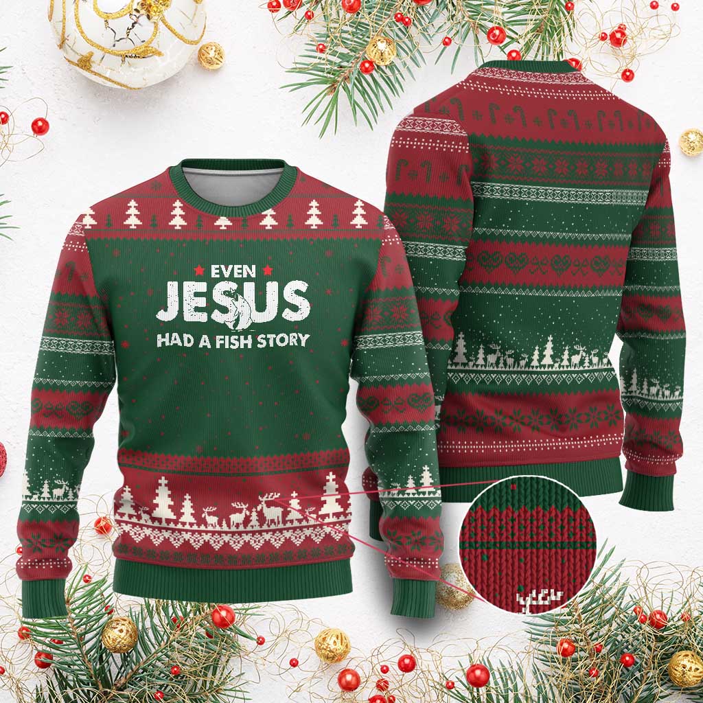 Christian Fishing Ugly Christmas Sweater Even Jesus Had A Fish Story Funny Fisherman TS10 Red Green Print Your Wear