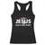 Christian Fishing Racerback Tank Top Even Jesus Had A Fish Story Funny Fisherman TS10 Black Print Your Wear