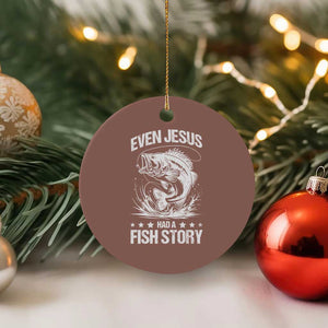 Funny Fishing Ceramic Ornament Even Jesus Had A Fish Story Funny Christian Fisherman TS10 1pc Mocha Print Your Wear