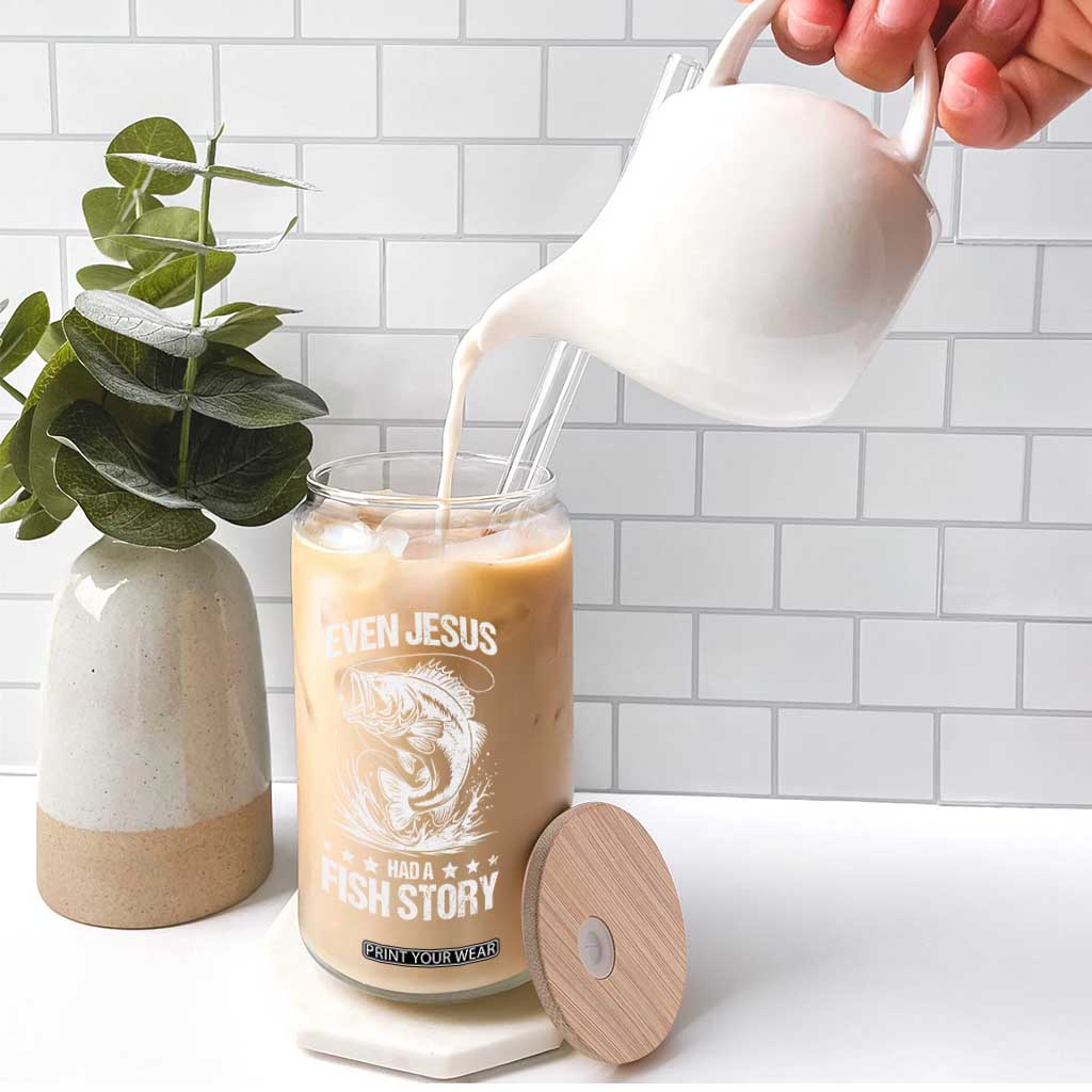 Funny Fishing Glass Can Even Jesus Had A Fish Story Funny Christian Fisherman TS10 Print Your Wear