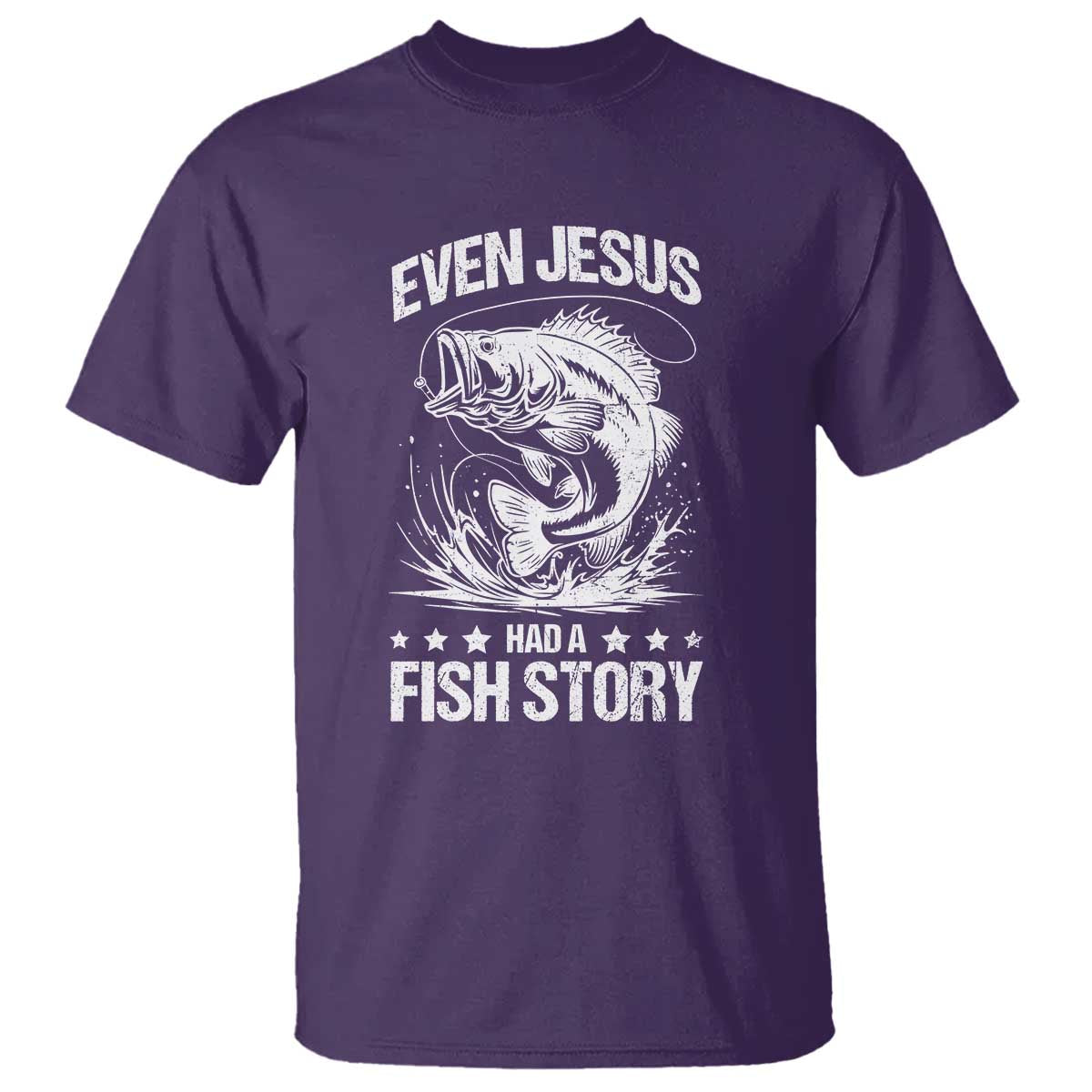 Funny Fishing T Shirt Even Jesus Had A Fish Story Funny Christian Fisherman TS10 Purple Print Your Wear