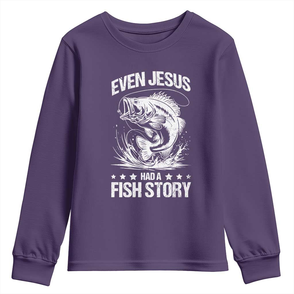 Funny Fishing Youth Sweatshirt Even Jesus Had A Fish Story Funny Christian Fisherman TS10 Purple Print Your Wear