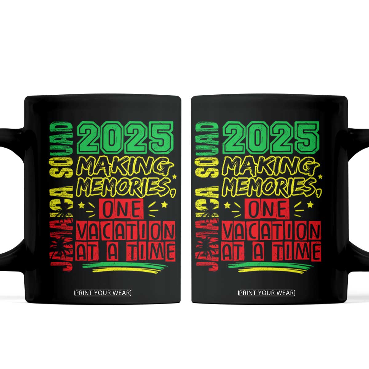 Vacation Jamaica 2025 Coffee Mug Matching Family Jamaica Squad TS10 Black Print Your Wear