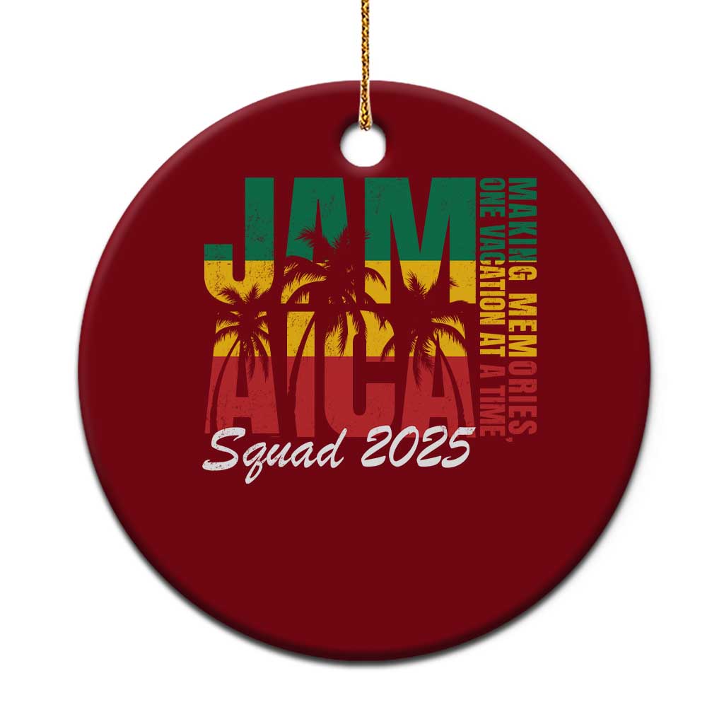 Family Vacation Jamaica 2025 Ceramic Ornament Matching Girls Trip Jamaica Squad TS10 1pc Red Print Your Wear