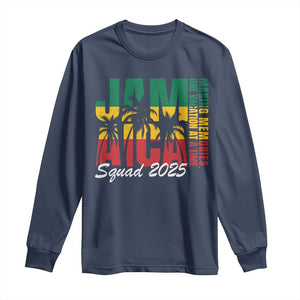 Family Vacation Jamaica 2025 Long Sleeve Shirt Matching Girls Trip Jamaica Squad TS10 Navy Print Your Wear