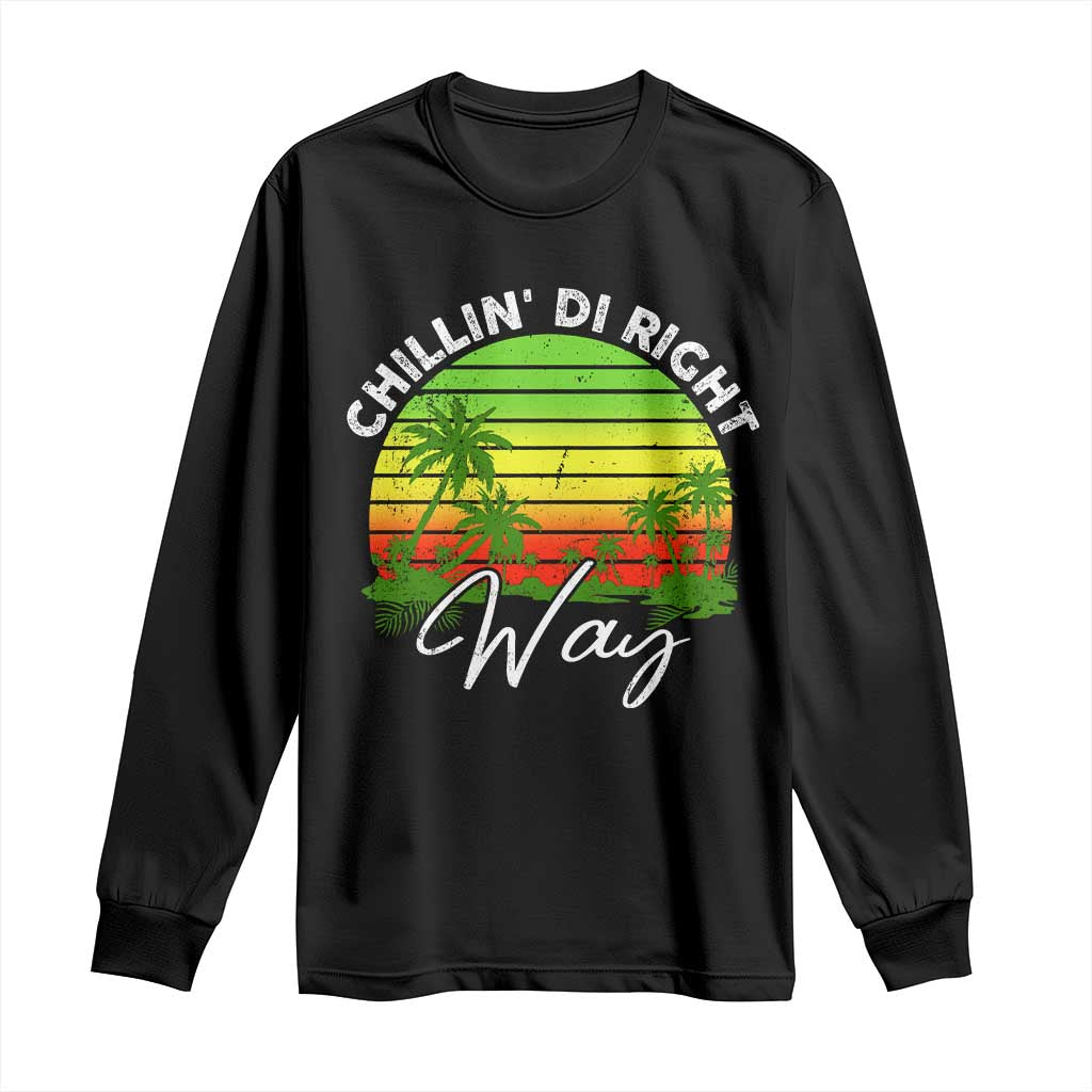 Jamaican Reggae Vibes Long Sleeve Shirt Retro Rasta Sunset Chill Chillin Di Right Way TS10 Black Print Your Wear