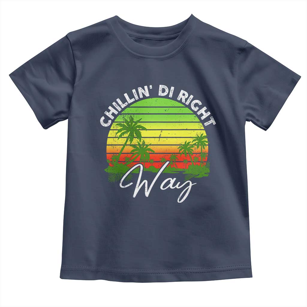 Jamaican Reggae Vibes Toddler T Shirt Retro Rasta Sunset Chill Chillin Di Right Way TS10 Navy Print Your Wear