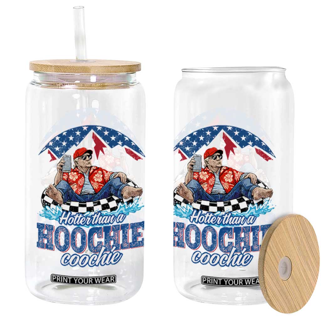 Trump Hotter Than A Hoochie Coochie Glass Can TS10 Print Your Wear