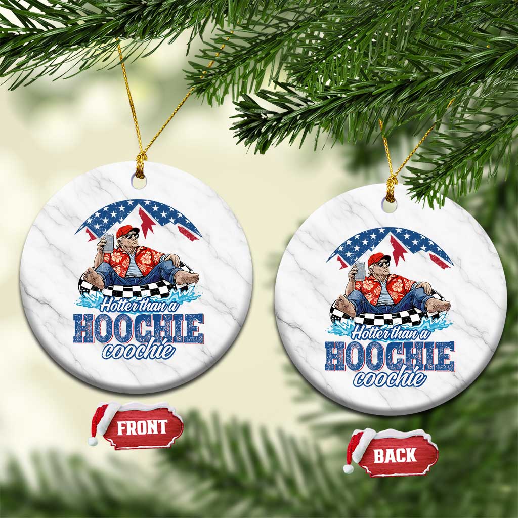 Trump Hotter Than A Hoochie Coochie Ceramic Ornament TS10 1pc White Marble Print Your Wear