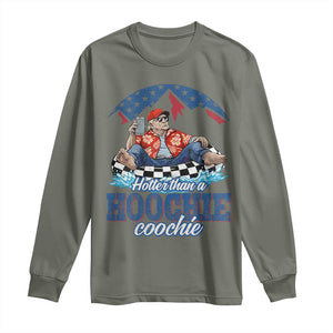 Trump Hotter Than A Hoochie Coochie Long Sleeve Shirt TS10 Military Green Print Your Wear
