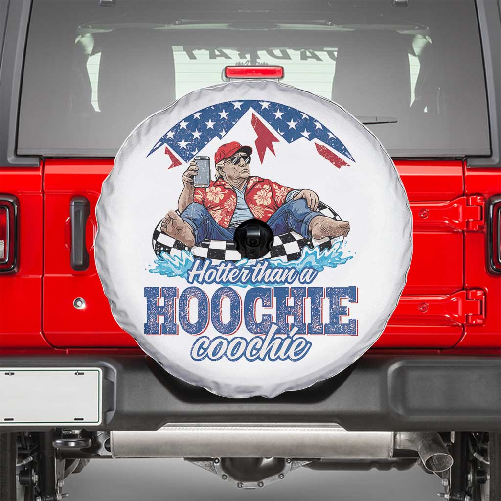 Trump Hotter Than A Hoochie Coochie Spare Tire Cover TS10 White Print Your Wear