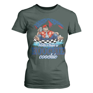 Trump Hotter Than A Hoochie Coochie T Shirt For Women TS10 Dark Forest Green Print Your Wear