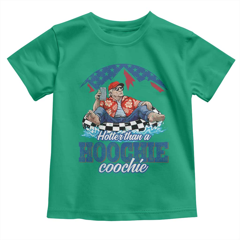 Trump Hotter Than A Hoochie Coochie Toddler T Shirt TS10 Irish Green Print Your Wear