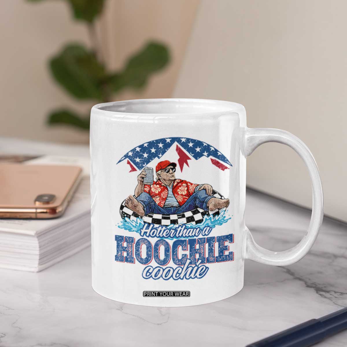 Trump Hotter Than A Hoochie Coochie Coffee Mug TS10 Print Your Wear