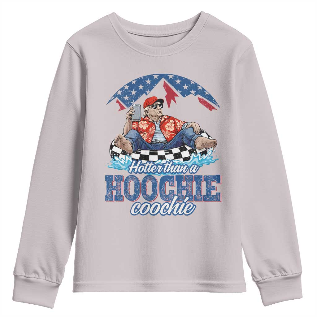Trump Hotter Than A Hoochie Coochie Youth Sweatshirt TS10 Ice Gray Print Your Wear