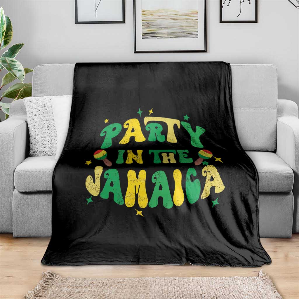 Party in The Jamaica Throw Blanket Funny Jamaican Independence Day TS10 Print Your Wear