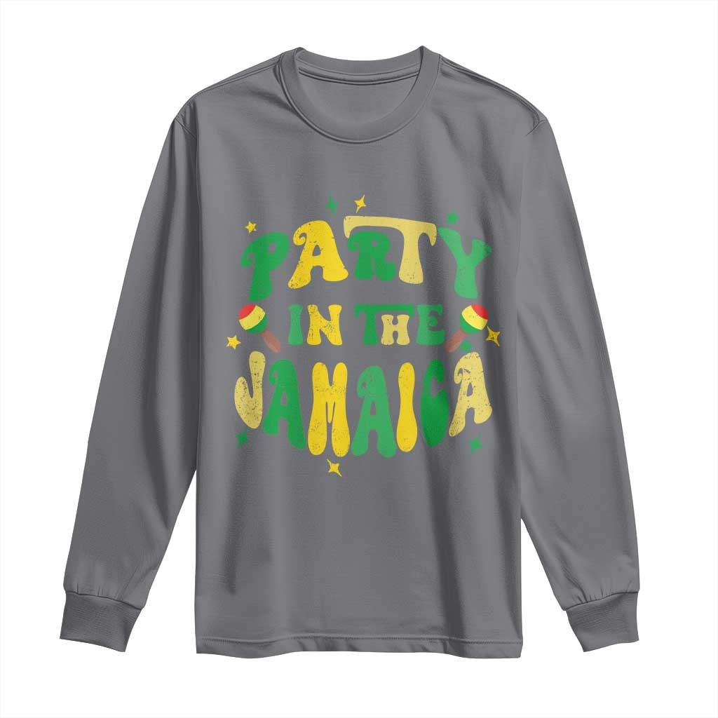 Party in The Jamaica Long Sleeve Shirt Funny Jamaican Independence Day TS10 Charcoal Print Your Wear