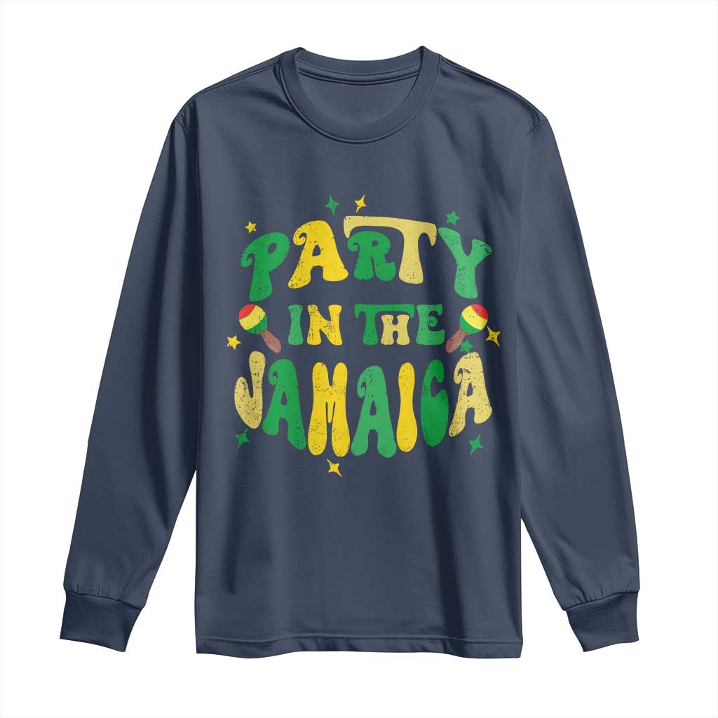 Party in The Jamaica Long Sleeve Shirt Funny Jamaican Independence Day TS10 Navy Print Your Wear