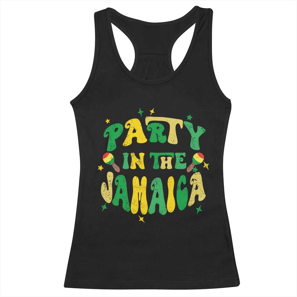 Party in The Jamaica Racerback Tank Top Funny Jamaican Independence Day TS10 Black Print Your Wear