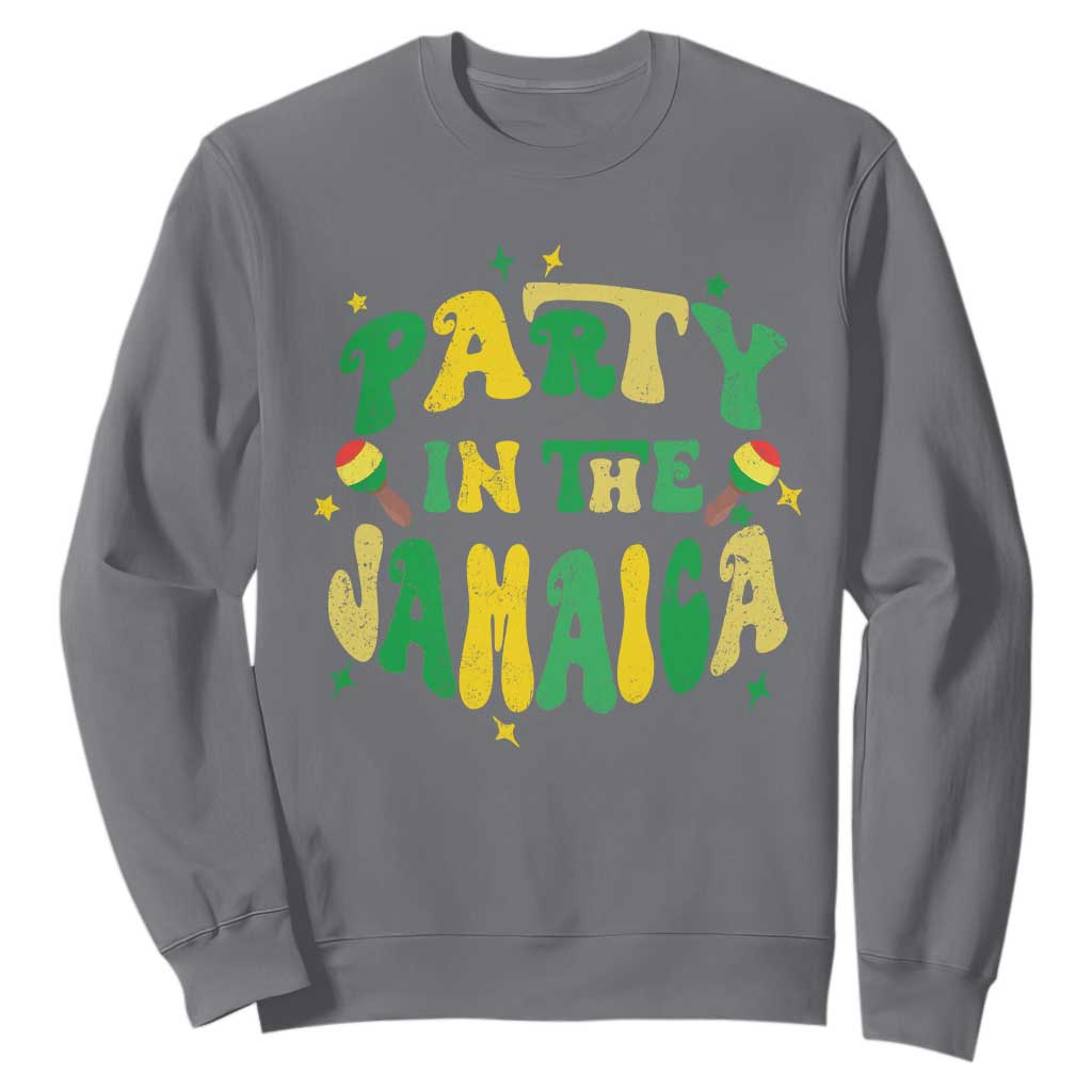 Party in The Jamaica Sweatshirt Funny Jamaican Independence Day TS10 Charcoal Print Your Wear