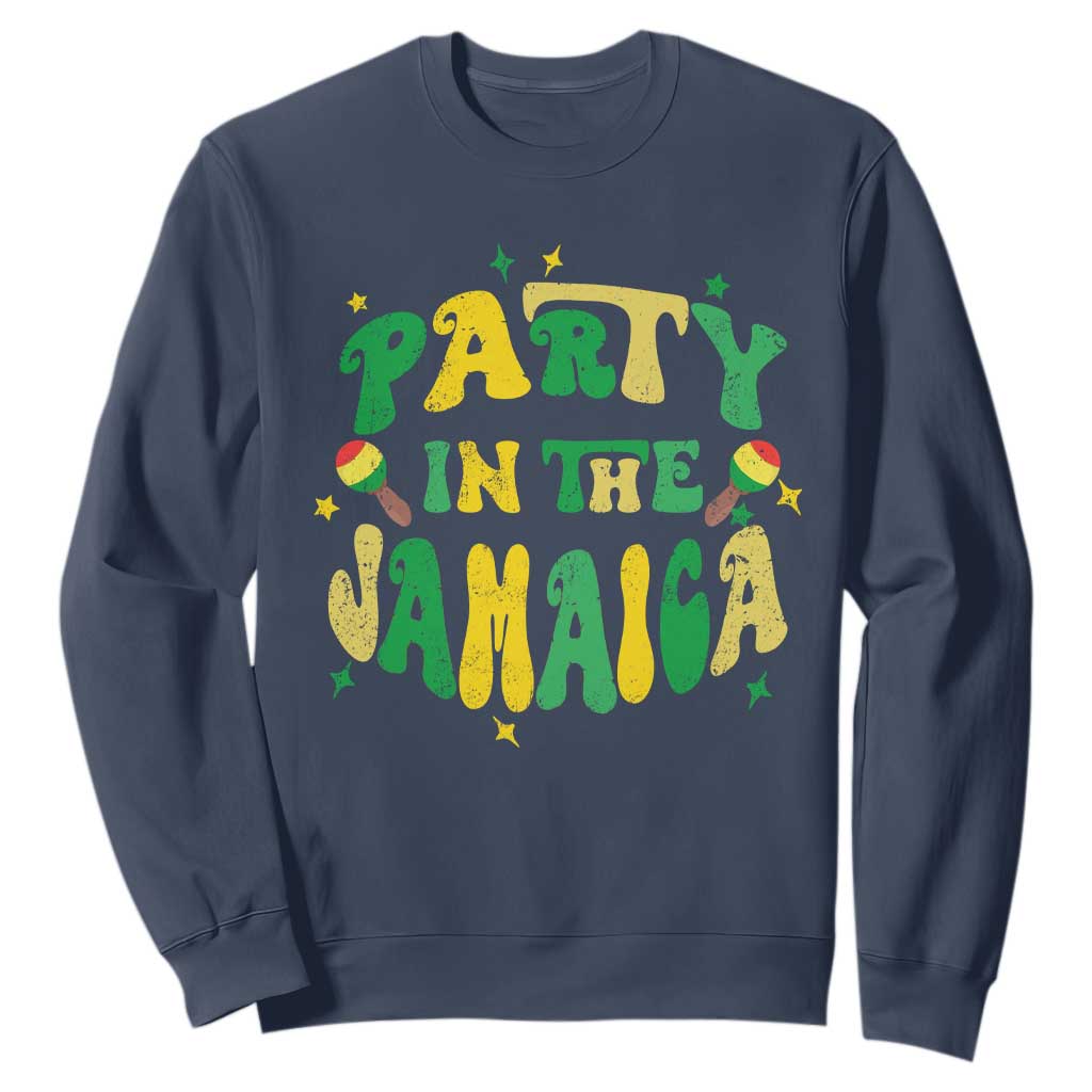 Party in The Jamaica Sweatshirt Funny Jamaican Independence Day TS10 Navy Print Your Wear