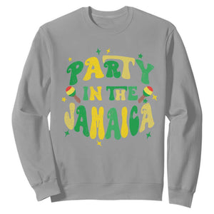 Party in The Jamaica Sweatshirt Funny Jamaican Independence Day TS10 Sport Gray Print Your Wear
