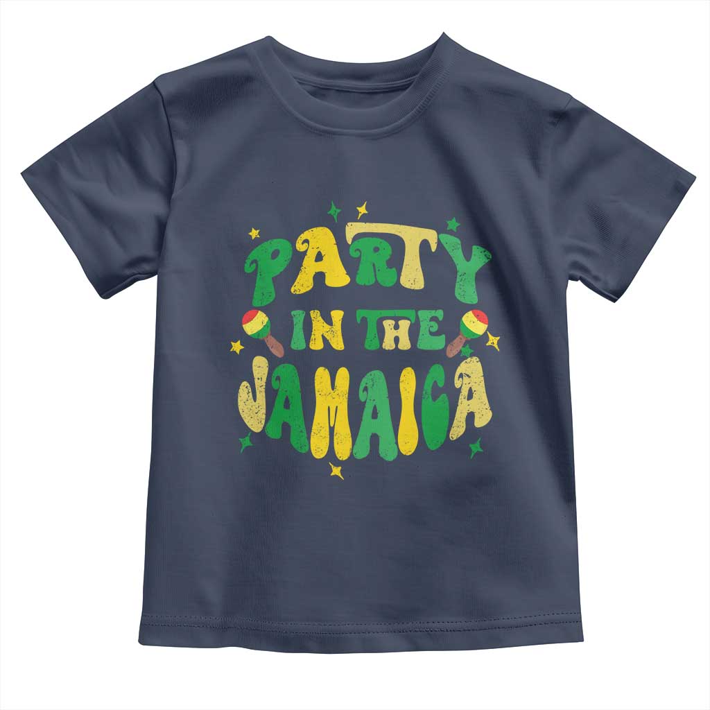 Party in The Jamaica Toddler T Shirt Funny Jamaican Independence Day TS10 Navy Print Your Wear