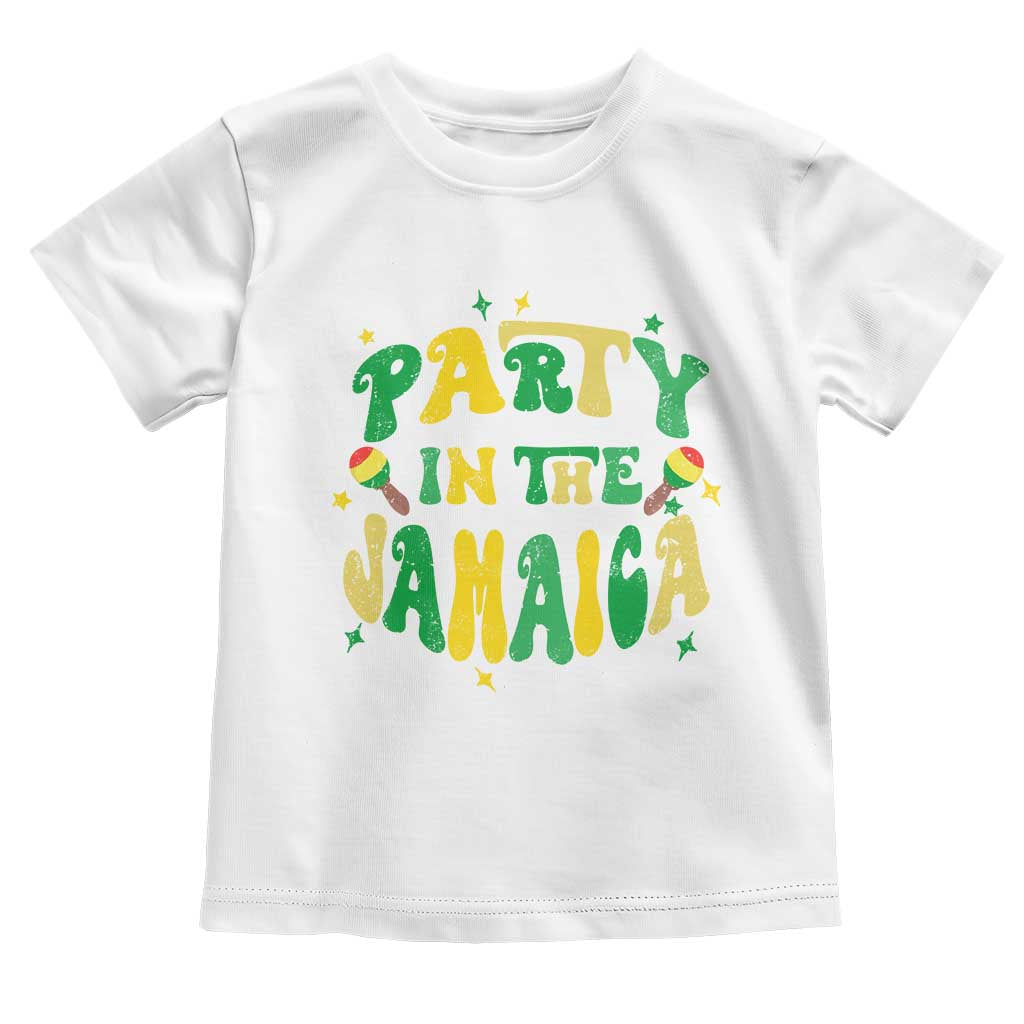 Party in The Jamaica Toddler T Shirt Funny Jamaican Independence Day TS10 White Print Your Wear