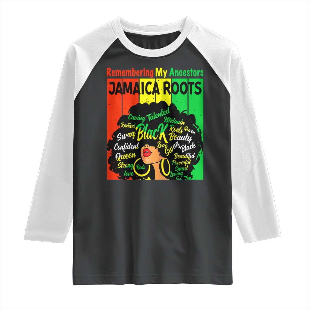Proud Jamaican Afro Black Woman Raglan Shirt Remembering My Ancestors Jamaica Pride TS10 Black White Print Your Wear