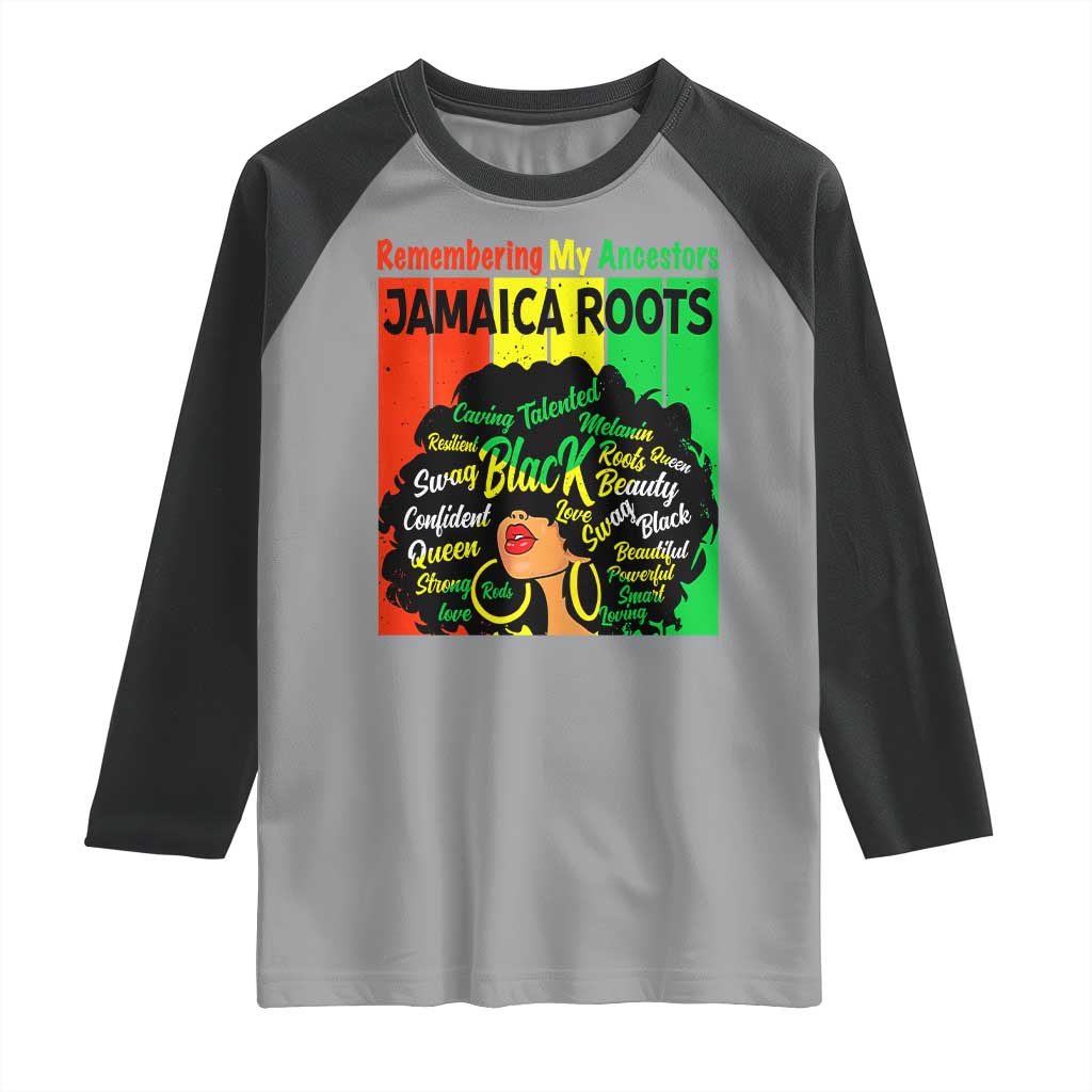 Proud Jamaican Afro Black Woman Raglan Shirt Remembering My Ancestors Jamaica Pride TS10 Sport Gray Black Print Your Wear