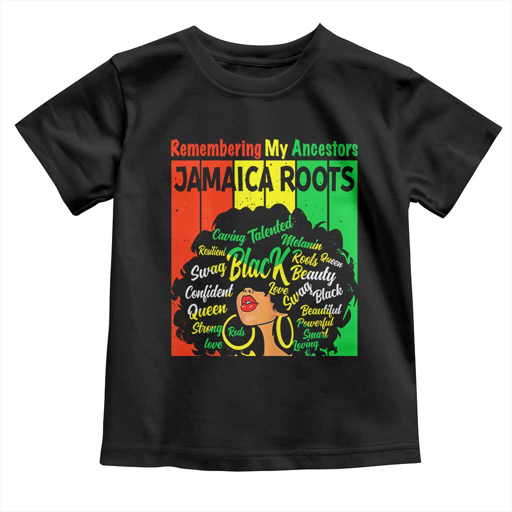 Proud Jamaican Afro Black Woman Toddler T Shirt Remembering My Ancestors Jamaica Pride TS10 Black Print Your Wear