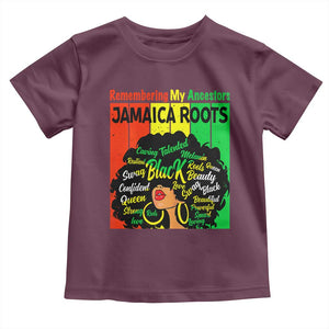 Proud Jamaican Afro Black Woman Toddler T Shirt Remembering My Ancestors Jamaica Pride TS10 Maroon Print Your Wear