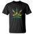 Jamaica Flag Cannabis T Shirt Funny Stoner Weed Lovers Marijuana 420 TS10 Black Print Your Wear