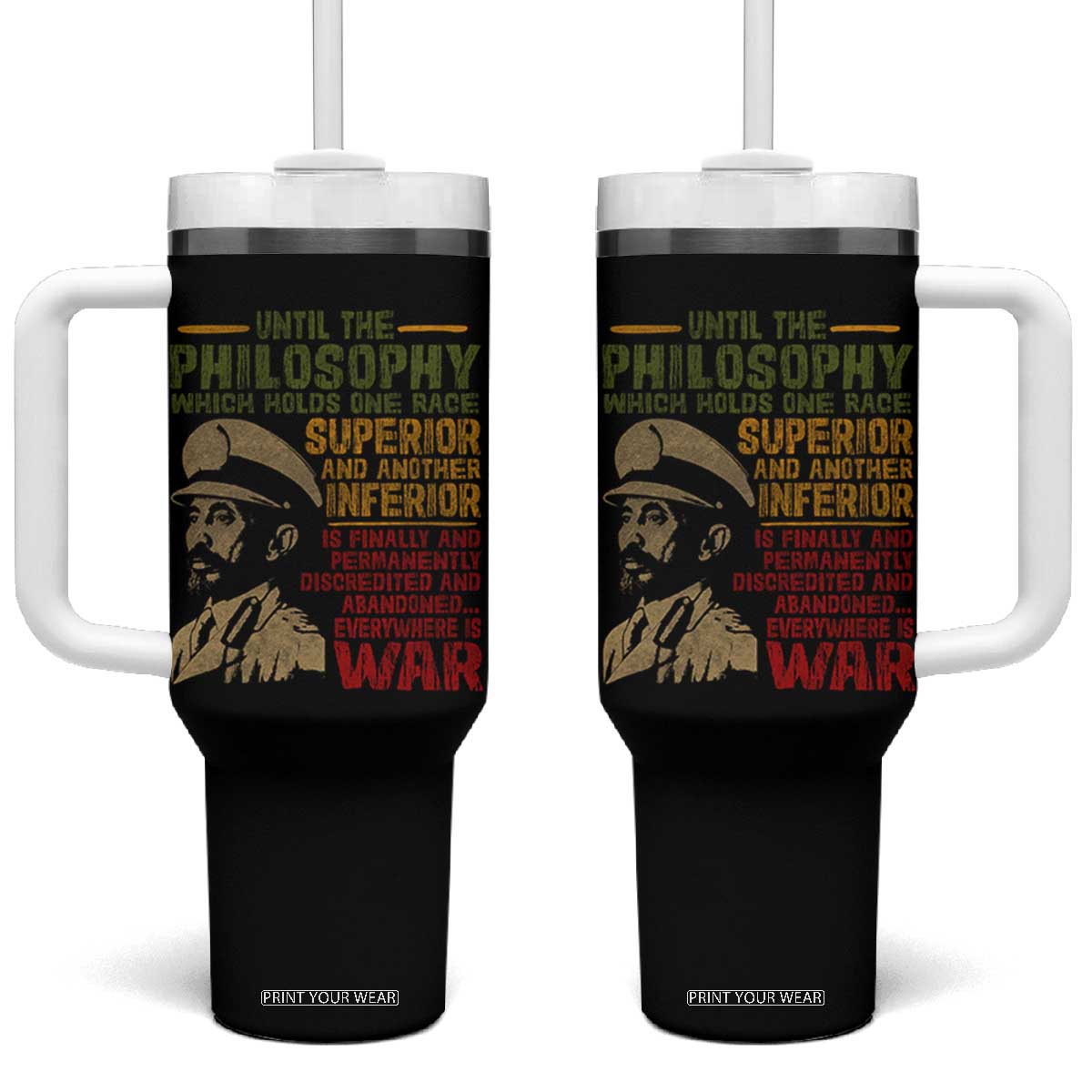 Haile Selassie Tumbler With Handle War Speech Lion of Judah Rasta Jah Bless TS10 One Size: 40 oz Black Print Your Wear