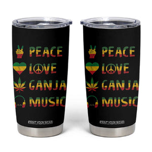 Rasta Weed Tumbler Cup Peace Love Ganja Marijuana Cannabis Reggae Music TS10 Black Print Your Wear